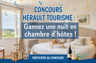 Concours Hérault Tourisme : Gagnez une nuit en chambre d'hôtes !