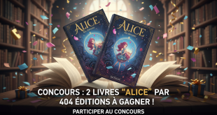 Concours : 2 livres "Alice" par 404 éditions à gagner !