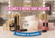Concours Passion Beauté : Gagnez 2 bons 50€ beauté
