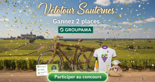 Concours : Velotour Sauternes - Gagnez 2 places (Groupama)
