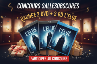 Concours Sallesobscures : Gagnez 2 DVD + 2 BD L'Elue