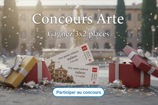 Concours Arte : Gagnez 3x2 places "Une année italienne"