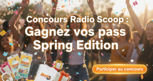 Concours Radio Scoop : Gagnez vos pass Spring Edition