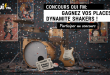 Concours Oui FM : Gagnez vos places Dynamite Shakers !