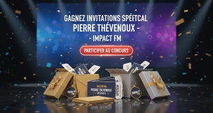 Concours : Gagnez invitations spectacle Pierre Thevenoux - Impact FM