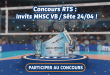 Concours RTS : Invits MHSC VB / Sète 24/04 !
