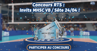 Concours RTS : Invits MHSC VB / Sète 24/04 !