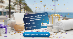 Concours Cannes Radio : Gagnez pass VIP salon Bien-être