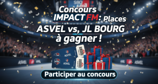 Concours Impact FM : Places Asvel vs JL Bourg à gagner !