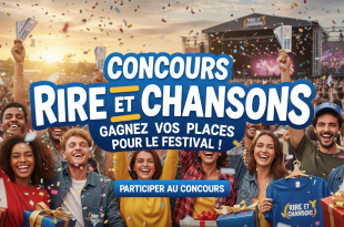 Concours Rire et Chansons : Gagnez vos places pour le festival !