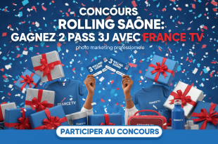 Concours Rolling Saône : Gagnez 2 pass 3j avec France TV