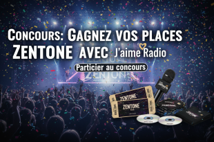 Concours : Gagnez vos places Zentone avec J'aime Radio
