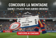 Concours La Montagne : Gagnez 2 places pour Aurillac-Grenoble