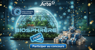 Concours Arte : Gagnez 2 places pour Biosphère