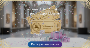 Concours Arte : 2 invitations pour l'expo Licornes à gagner !
