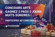 Concours Arte : Gagnez 2 pass 2 jours Nuits Sonores !