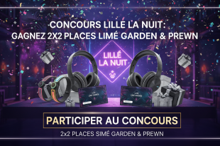 Concours Lille La Nuit : Gagnez 2x2 places Limé Garden & Prewn