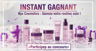 Instant Gagnant Nyx Cosmetics : Gagnez votre routine soin !