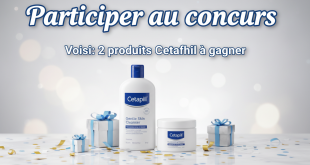 Concours Voici : 2 produits Cetaphil à gagner