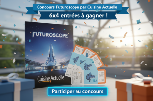 Concours Futuroscope par Cuisine Actuelle : 6x4 entrées à gagner !