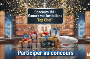 Concours M6+: Gagnez vos invitations Top Chef !