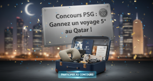 Concours PSG : Gagnez un voyage 5* au Qatar !