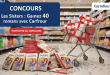 Concours Les Sisters : Gagnez 40 romans avec Carrefour