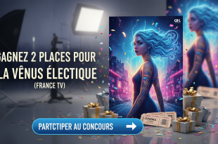 Concours : Gagnez 2 places pour La Vénus électrique (France TV)