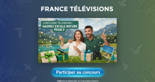 Concours France Télévisions : Gagnez Escale Nature pour 2