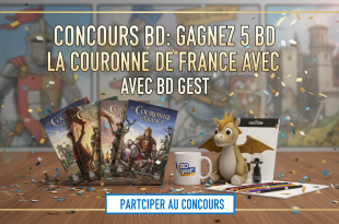 Concours BD : Gagnez 5 BD La Couronne de France avec BD Gest'
