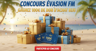 Concours Evasion FM : Gagnez 100€ de bon d'achat Biju !