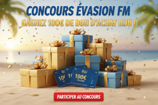 Concours Evasion FM : Gagnez 100€ de bon d'achat Biju !
