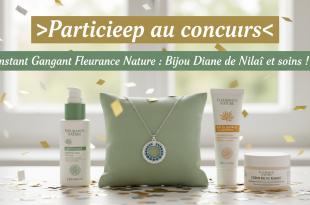 Instant Gagnant Fleurance Nature : Bijou Diane de Nilaï et soins !