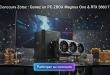 Concours Zotac : Gagnez un PC ZBOX Magnus One & RTX 5060 Ti