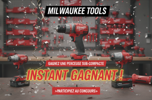Milwaukee Tools : Gagnez une perceuse sub-compacte en Instant Gagnant !