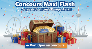 Concours Maxi Flash : Gagnez vos entrées Europa-Park !