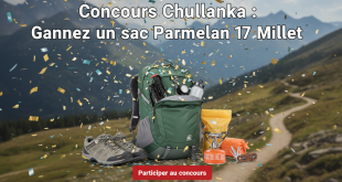 Concours Chullanka : Gagnez un sac Parmelan 17 Millet