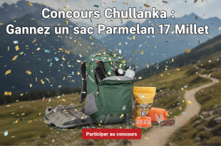 Concours Chullanka : Gagnez un sac Parmelan 17 Millet