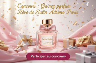 Concours : Gagnez parfum Rêve de Satin Adrimo Paris