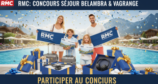 RMC : Concours Séjour Belambra & Vacances Lagrange