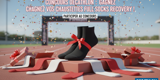 Concours Decathlon : Gagnez vos chaussettes Full Socks Recovery !