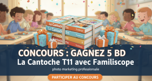Concours : Gagnez 5 BD La Cantoche T11 avec Familiscope