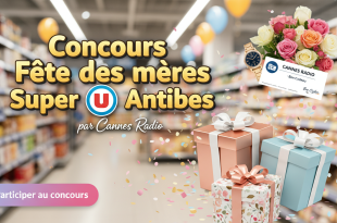 Concours Fête des mères Super U Antibes par Cannes Radio