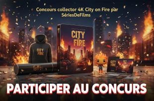 Concours collector 4K City on Fire par SériesDeFilms
