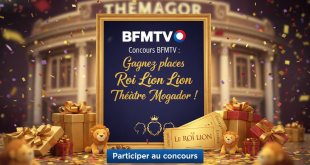 Concours BFMTV : Gagnez places Roi Lion Théâtre Mogador !