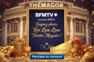 Concours BFMTV : Gagnez places Roi Lion Théâtre Mogador !
