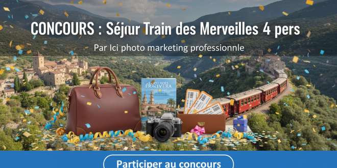 Concours : Séjour Train des Merveilles 4 pers. par Ici