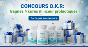 Concours O.K.R : Gagnez 4 cures minceur probiotiques !