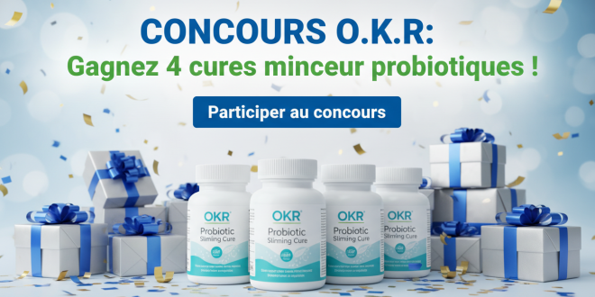 Concours O.K.R : Gagnez 4 cures minceur probiotiques !