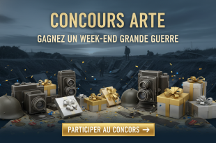 Concours Arte : Gagnez un week-end Grande Guerre